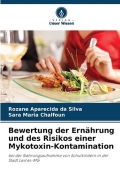 portada Bewertung der Ernährung und des Risikos einer Mykotoxin-Kontamination