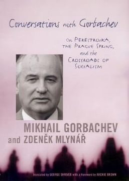 conversations with gorbachev