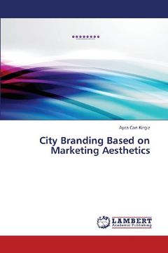 portada City Branding Based on Marketing Aesthetics