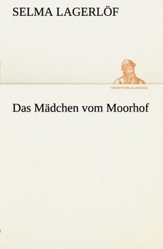 portada Das Mädchen vom Moorhof (TREDITION CLASSICS)