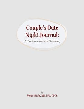 portada Couples Date Night Journal: A Guide to Emotional Intimacy (en Inglés)