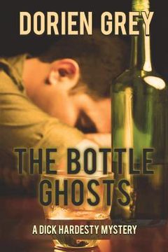 portada The Bottle Ghosts (A Dick Hardesty Mystery, #6)