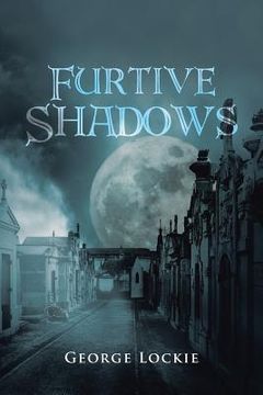 portada Furtive Shadows (en Inglés)