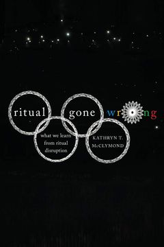 portada Ritual Gone Wrong: What we Learn From Ritual Disruption (Oxford Ritual Studies Series) 