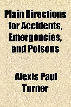 portada plain directions for accidents, emergencies, and poisons