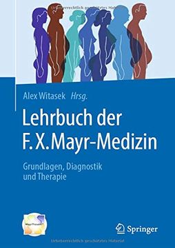 portada Lehrbuch der F. X. Mayr-Medizin: Grundlagen, Diagnostik und Therapie (en Alemán)