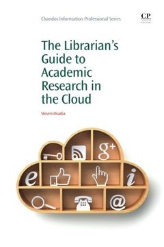 portada The Librarian's Guide to Academic Research in the Cloud (Chandos Information Professional Series)