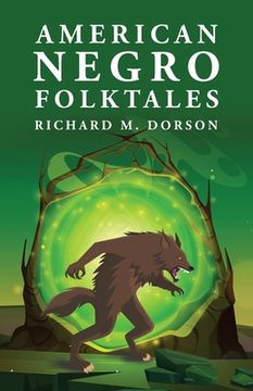 portada American Negro Folktales: Richard M. Dorson (en Inglés)