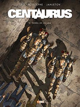 portada Centaurus Núm. 03: Tierra de Locura (Centaurus Núm. 03: Tierra Extraña)