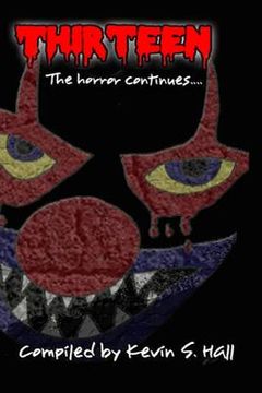 portada Thirteen: The Horror Continues: Volume 2 (en Inglés)