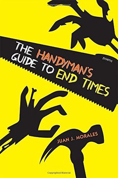 portada The Handyman's Guide to end Times: Poems (Mary Burritt Christiansen Poetry Series) (en Inglés)