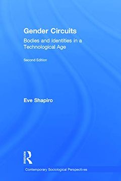 portada Gender Circuits: Bodies and Identities in a Technological age (Sociology Re-Wired)