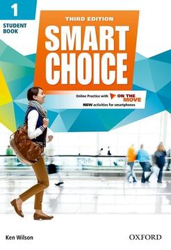portada Smart Choice: Level 1: Student Book With Online Practice and on the Move: Smart Choice: Level 1: Student Book With Online Practice and on the Move Level 1 (en Inglés)