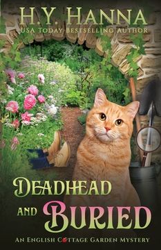 portada Deadhead and Buried: The English Cottage Garden Mysteries - Book 1 (en Inglés)