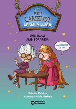portada Petit Camelot: Una Taula amb Sorpresa (en Catalá)