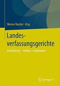 portada Landesverfassungsgerichte: Entwicklung - Aufbau - Funktionen