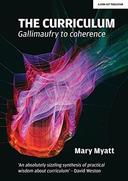 portada The Curriculum: From Gallimaufry to Coherence (en Inglés)