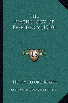 portada the psychology of efficiency (1910) (in English)