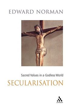 portada secularisation: sacred values in a secular world (en Inglés)