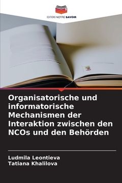 portada Organisatorische und informatorische Mechanismen der Interaktion zwischen den NCOs und den Behörden (in German)