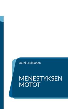 portada Menestyksen motot: Päälliköille ja johtajille (in Finnish)