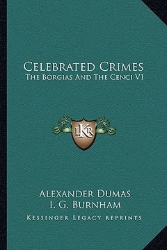 portada celebrated crimes: the borgias and the cenci v1 (en Inglés)