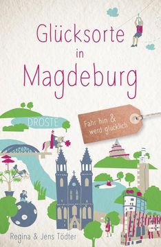 portada Glücksorte in Magdeburg (en Alemán)