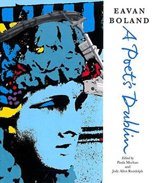 portada Eavan Boland: A Poet's Dublin (in English)