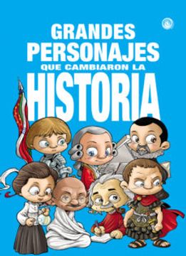 portada Grandes Personajes que Cambiaron la Historia (in Spanish)