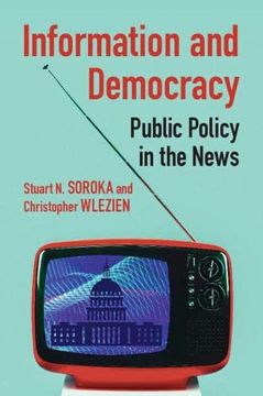portada Information and Democracy: Public Policy in the News (Communication, Society and Politics) 