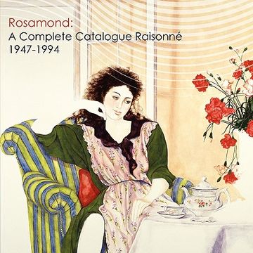 portada rosamond: a complete catalogue raisonne, 1947-1994