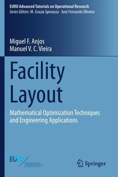portada Facility Layout: Mathematical Optimization Techniques and Engineering Applications (in English)
