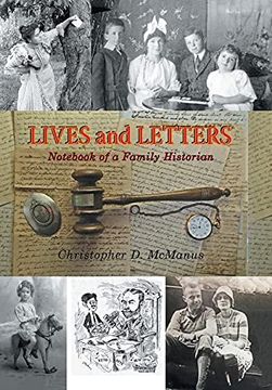 portada Lives and Letters: Notebook of a Family Historian (en Inglés)