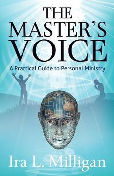 portada the master's voice: a practical guide to personal ministry