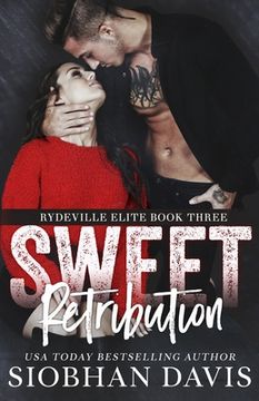 portada Sweet Retribution: A Dark High School Bully Romance
