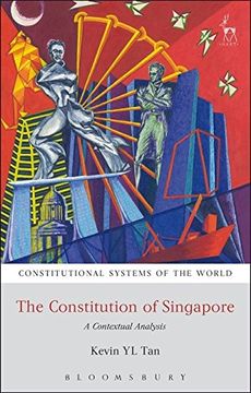 portada The Constitution Of Singapore: A Contextual Analysis (constitutional Systems Of The World) (en Inglés)