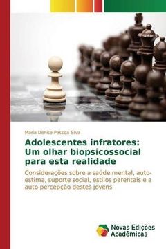 portada Adolescentes infratores: Um olhar biopsicossocial para esta realidade