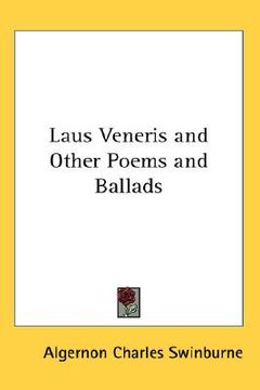portada laus veneris and other poems and ballads (en Inglés)