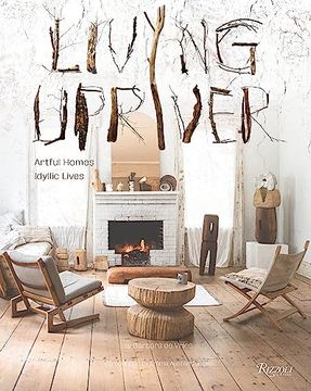 portada Living Upriver: Artful Homes, Idyllic Lives (en Inglés)