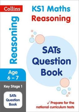 portada Collins Ks1 Sats Revision and Practice - New Curriculum - Ks1 Mathematics - Reasoning Sats Question Book (en Inglés)