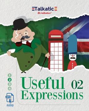portada Useful Expressions 02: 1.625 Expresiones útiles en Inglés: Listas de traducción Español-Inglés e Inglés-Español con audios descargables en MP