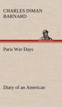 portada paris war days diary of an american (in English)