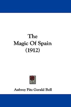 portada the magic of spain (1912) (in English)