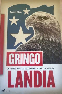 portada Gringolandia: Un Retrato de Ee. Uu. (in Spanish)
