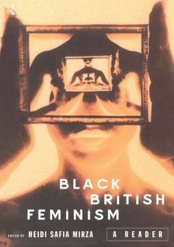 portada Black British Feminism: A Reader (Warwick Studies in European) (en Inglés)