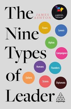 portada The Nine Types of Leader: How the Leaders of Tomorrow can Learn From the Leaders of Today (en Inglés)