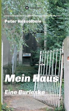 portada Mein Haus - eine Burleske (in German)