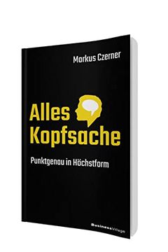 portada Alles Kopfsache: Punktgenau in Höchstform (en Alemán)