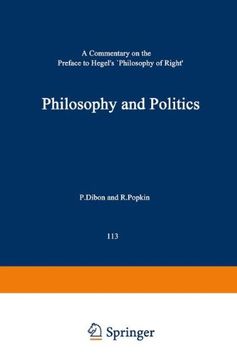 portada Philosophy and Politics: A Commentary on the Preface to Hegel's Philosophy of Right (International Archives of the History of Ideas   Archives internationales d'histoire des idées)