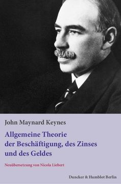 portada Die Allgemeine Theorie der Beschäftigung, des Zinses und des Geldes (en Alemán)